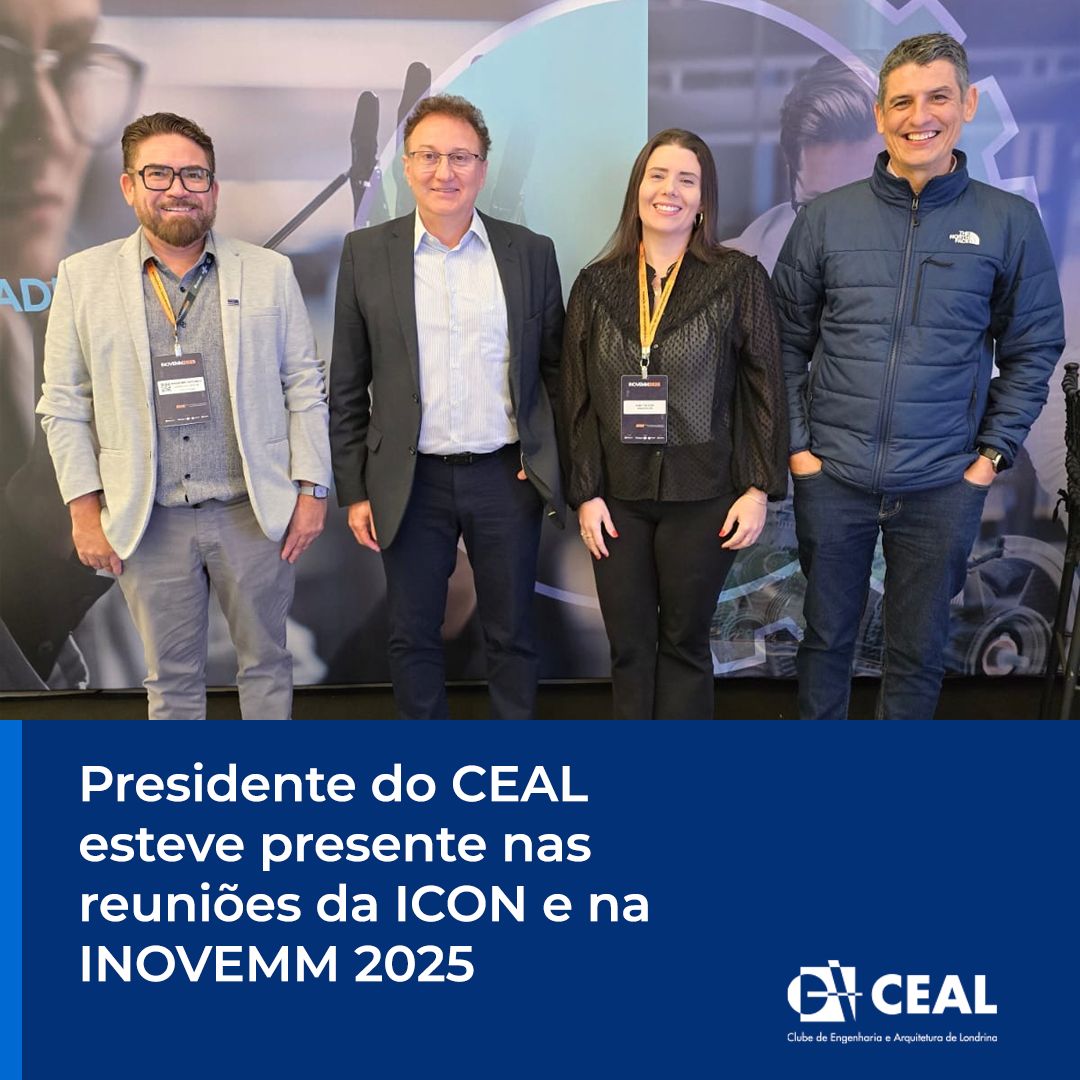 Presidente do CEAL esteve presente nas reuniões da ICON e na INOVEMM 2025